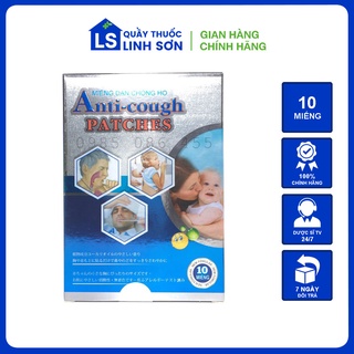 Miếng Dán Chống Ho Anti-Cough Patches Hộp 10 Miếng