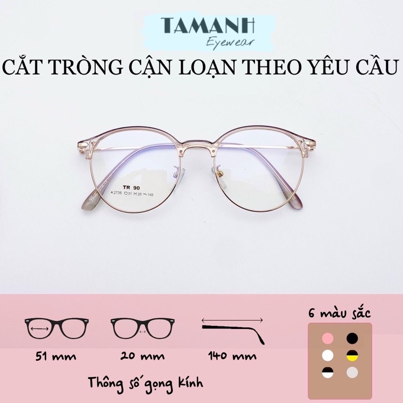 Gọng kính cận nam nữ dáng mắt kính tròn gọng kính kim loại màu sắc thời trang 2736 NHIỀU MÀU