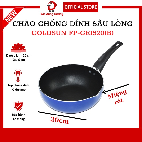 Chảo sâu lòng chống dính có miệng rót Goldsun FP-GE1520(B) Đường kính 20 cm Chảo xào rán nóng nhanh, Bảo hành 12 tháng