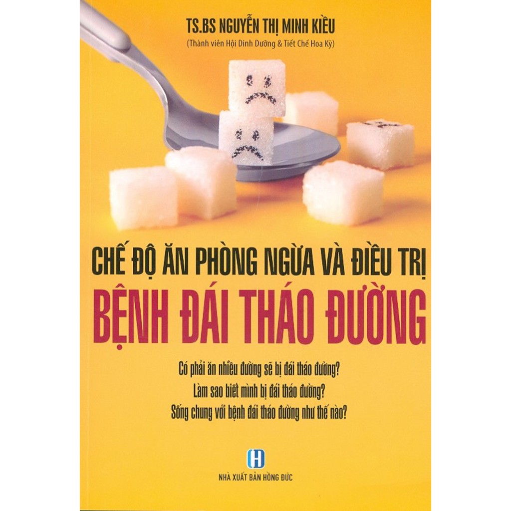 Sách - Chế Độ Ăn Phòng Ngừa Và Điều Trị Bệnh Đái Tháo Đường