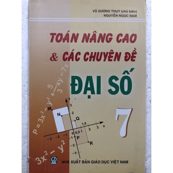 Sách - Toán nâng cao &amp; Các chuyên đề Đại số 7