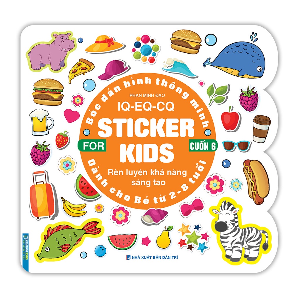 Sách Bóc dán hình thông minh IQ - EQ - CQ - Sticker for kids cuốn 6 (2-8t)