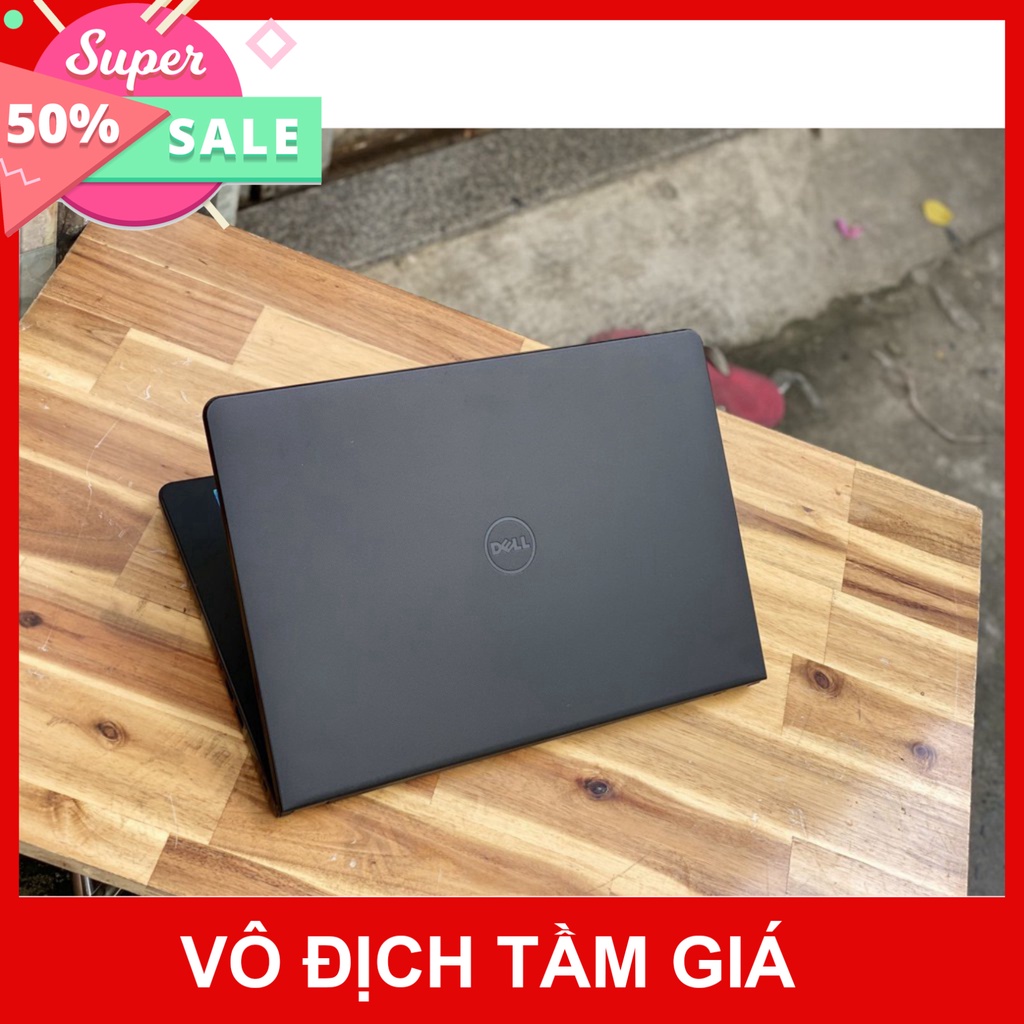 Laptop Dell Inspiron 3468/ i5 7200U/ 8G/ SSD128-500G/ Vga rời AMD R5 2G/ Hỗ Trợ Game Đồ Họa/ Giá rẻ Đẹp keeng