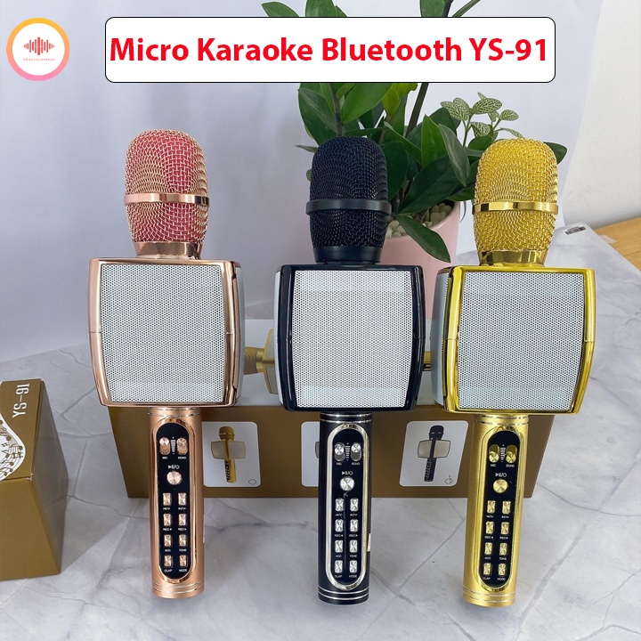 [Mã ELHACE giảm 4% đơn 300K] [Giá Rẻ] MICRO KARAOKE BLUETOOTH YS-91 HỖ TRỢ GHI ÂM PASS CHUẨN - BH 6 THÁNG