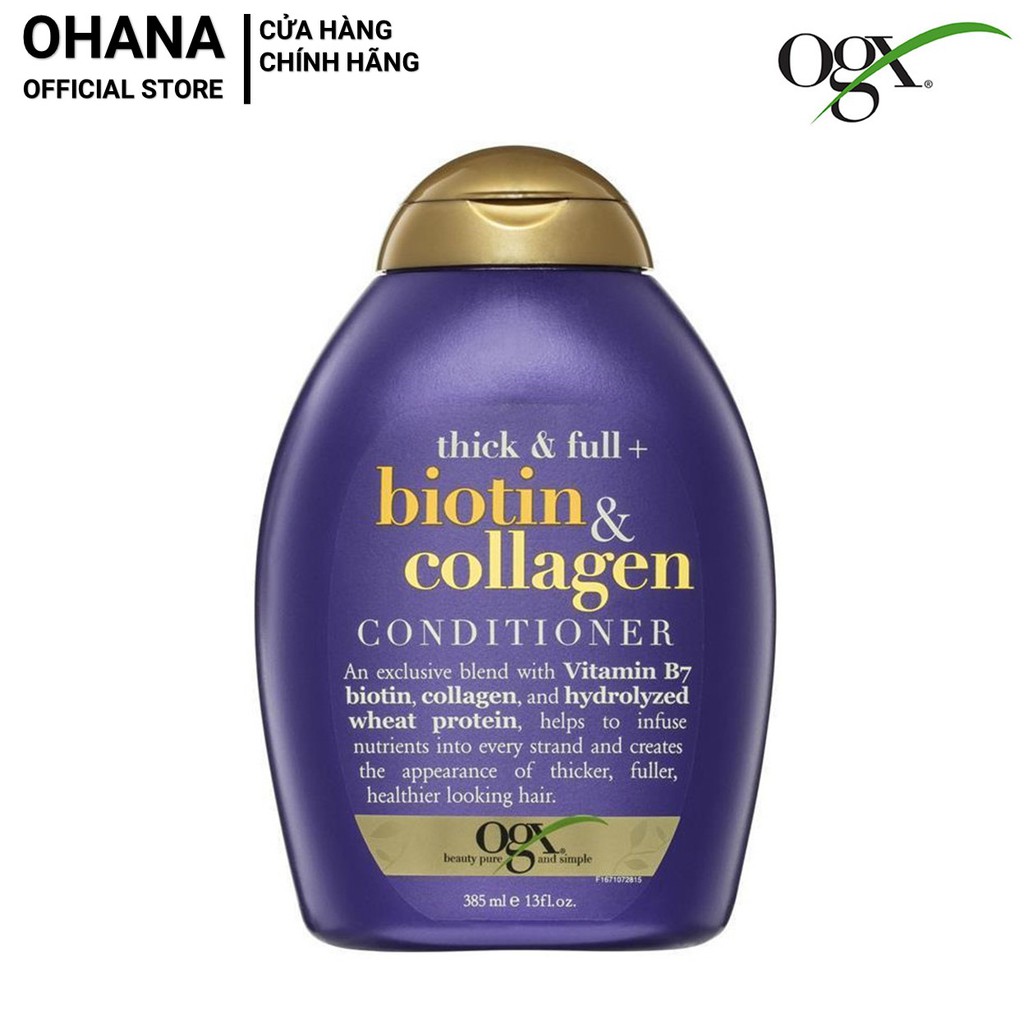Dầu Xả Dưỡng Dày Tóc OGX Thick & Full + Biotin & Collagen Conditioner 385ml