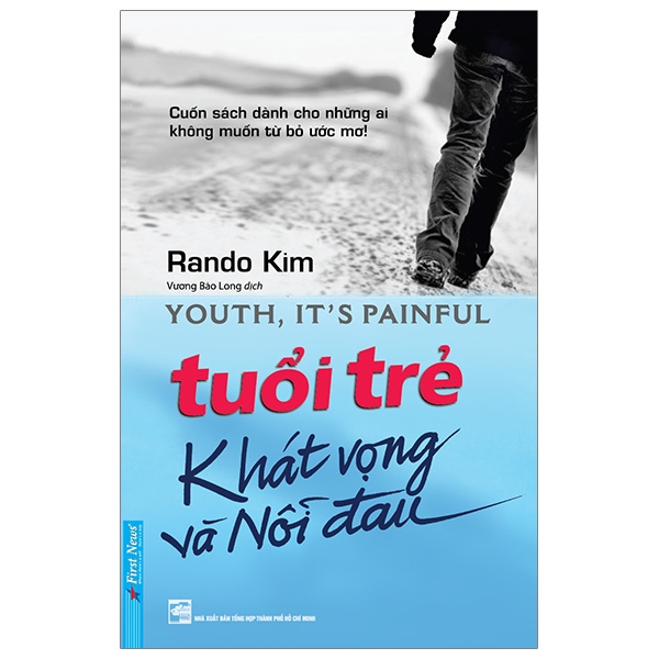 Sách - Tuổi Trẻ - Khát Vọng Và Nỗi Đau (Tái Bản 2019)