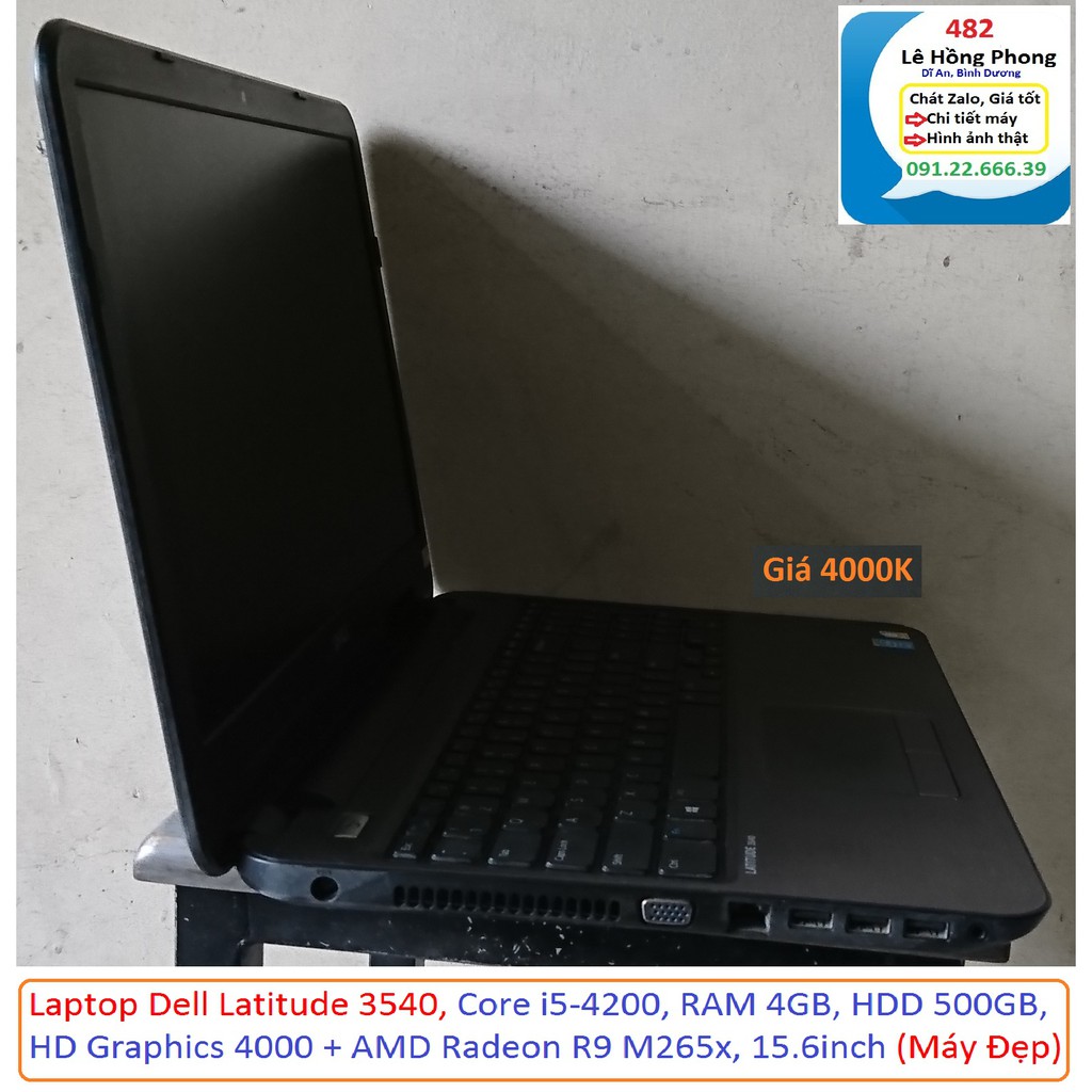 Laptop Dell Latitude 3540, Core i5-4200, RAM 4GB, HDD 500GB, HD Graphics 4000 + AMD Radeon R9 M265x, 15.6inch (Máy Đẹp) | BigBuy360 - bigbuy360.vn