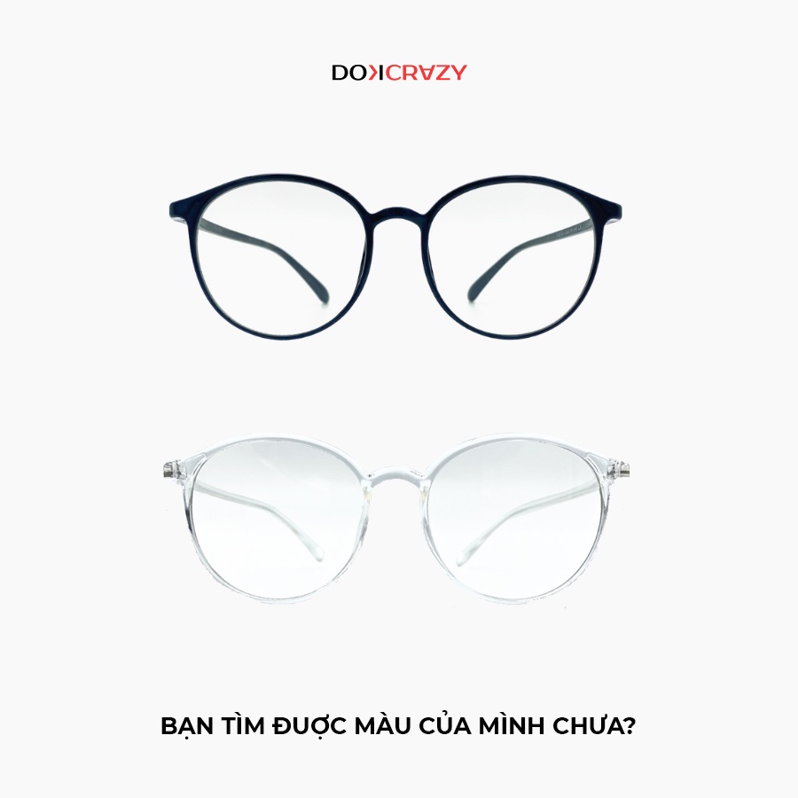 Gọng kính DANY DOKCRAZY dáng tròn chất liệu nhựa cao cấp, chống ánh sáng xanh và tia UV400, thời trang trẻ trung