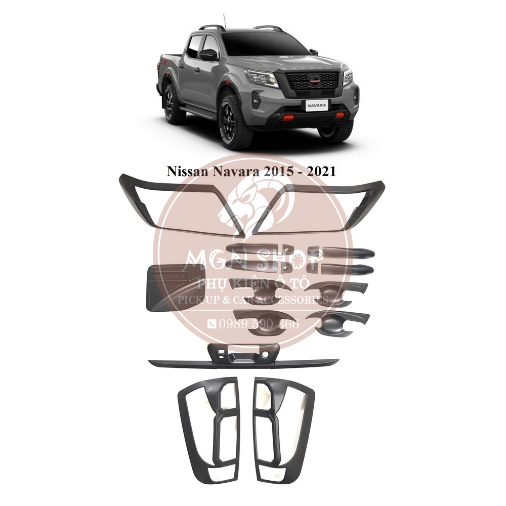 Ốp [Nissan Navara 2015- 2021] [full bộ] [màu đen / màu bạc]
