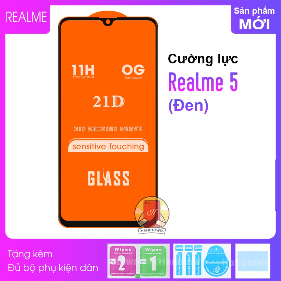 Kính Cường lực Realme 5 / Realme 5 Pro / Realme Q Full màn hình 21D Handtown SIÊU BỀN