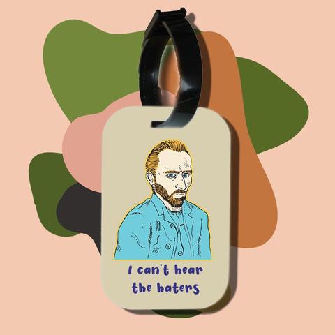 Thẻ hành lý cho túi xách balo du lịch in hình Van Gogh I can't hear the hater (nhiều màu)