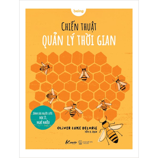 Sách - Chiến Thuật Quản Lý Thời Gian - Dành Cho Người Lười: Đọc Ít, Nghĩ Nhiều