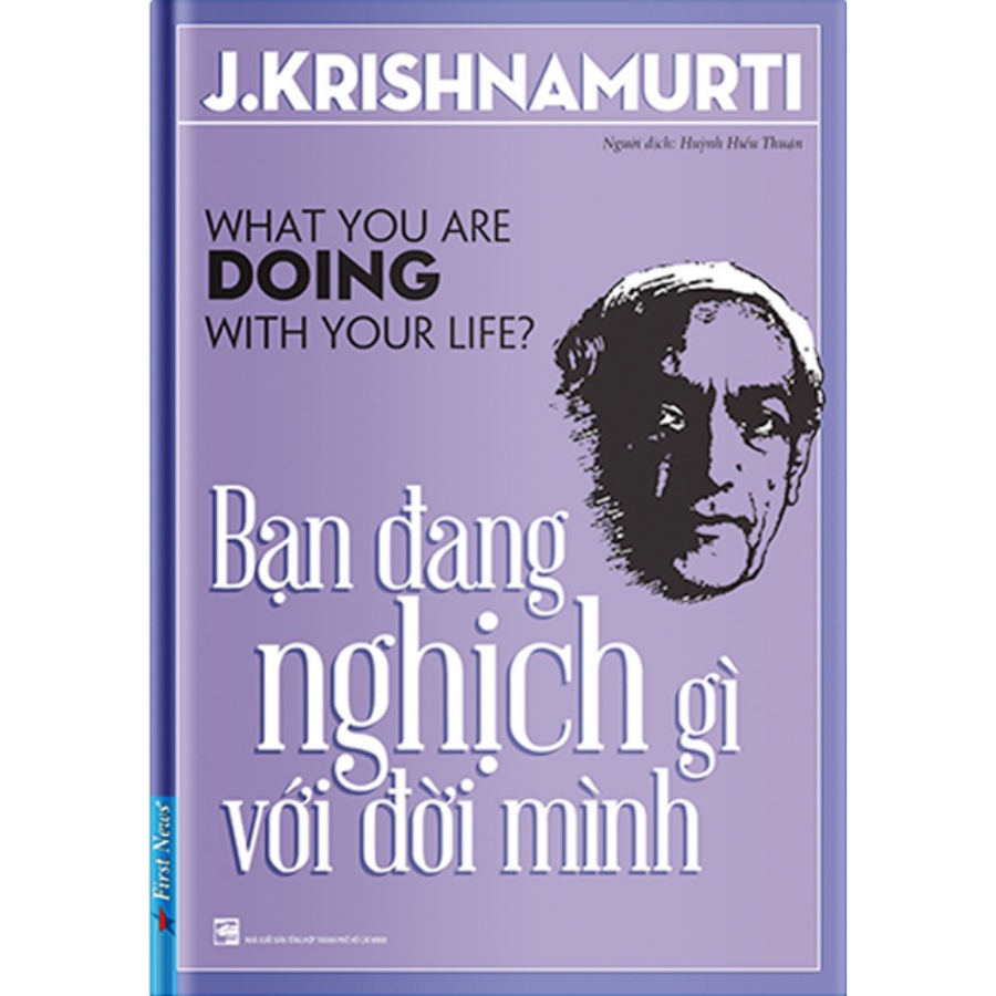Sách-Combo4 Krishnamurt: Tự Do Vượt Lên Sự Hiểu Biết+Bạn Đang Nghịch Gì Với Đời Mình+GD Và Ý/n CS+Tự Do Đầu Tiên Và Cùng
