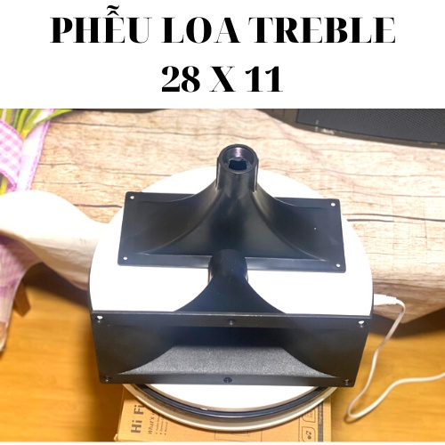 Phễu loa treble kèn sân khấu 28X11
