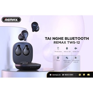Tai Nghe True Wireless Remax TWS-12 kết nối Bluetooh 5.0
