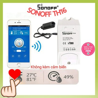 SONOFF TH16 (16A), công tắc WIFI, điều khiển từ xa, có hỗ trợ cảm biến nhiệt, độ ẩm