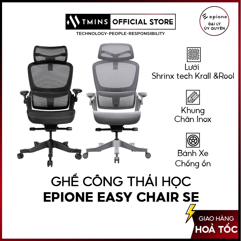 Ghế công thái học EPIONE EASY CHAIR SE V2 ( Nâng cấp chân kim loại ) Hàng chính hãng