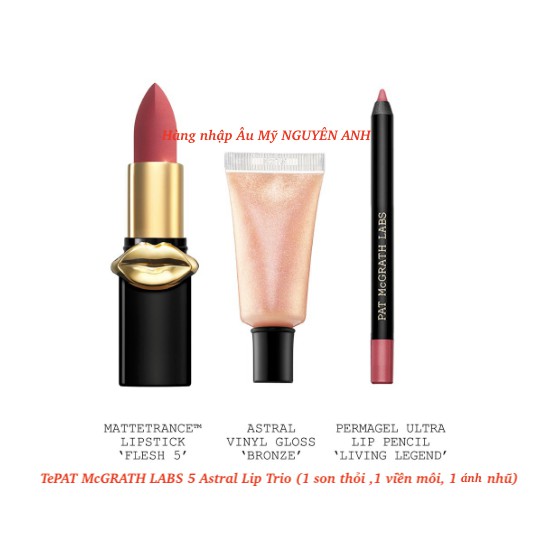Set 3 son + túi PAT McGRATH LABS 5 Astral Lip Trio - HÀNG NHẬP NGUYÊN ANH