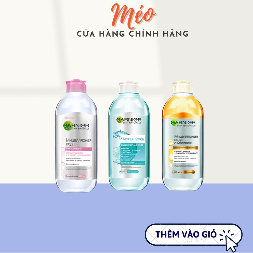 Tẩy Trang Garnier Bản Nga (400ml) [Chính Hãng 100%] Không Cồn- Tẩy sạch sâu lớp make_ Cấp nước cho da_Giúp da chắc khỏe