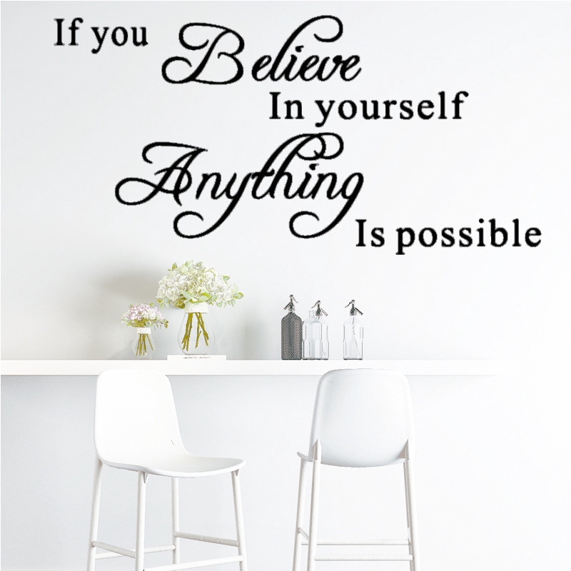 Miếng dán tường trang trí nhà cửa in chữ Believe in yourself