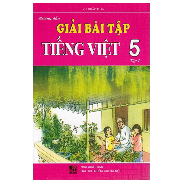 Sách - Hướng Dẫn Giải Bài Tập Tiếng Việt Lớp 5 - Tập 2