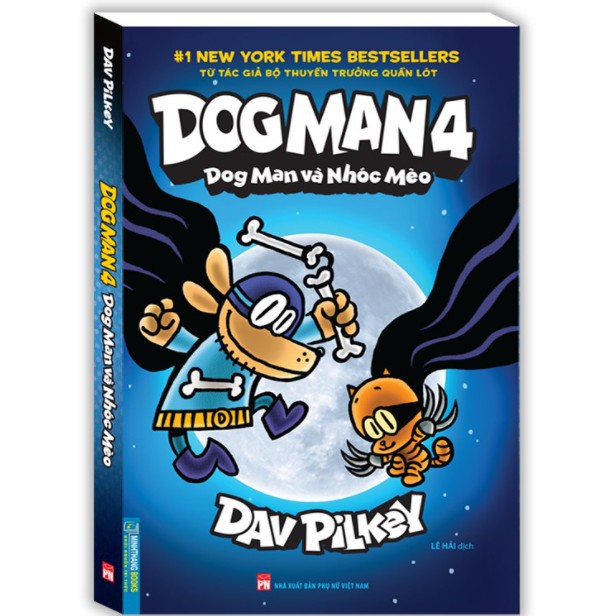 Sách - Dog Man 4 - Dog Man và nhóc mèo