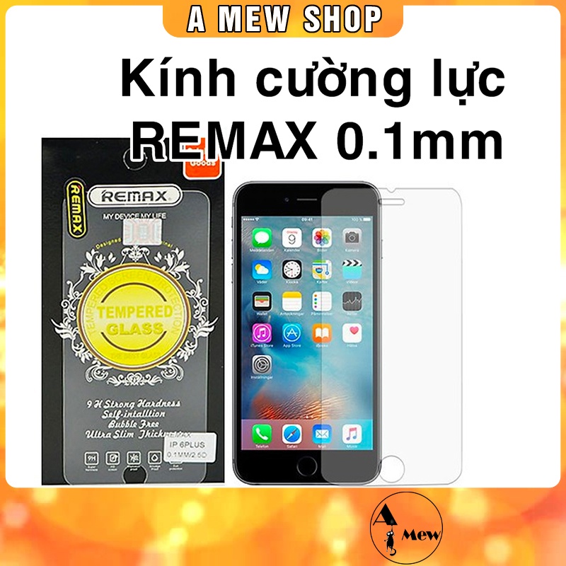 [SIÊU RẺ] Kính Cường Lực iphone Remax cao cấp 0.1mm 6/6plus/6s/6splus/7/7plus/8/8plus/x/xr/xs/xsmax/11/12/pro/promax