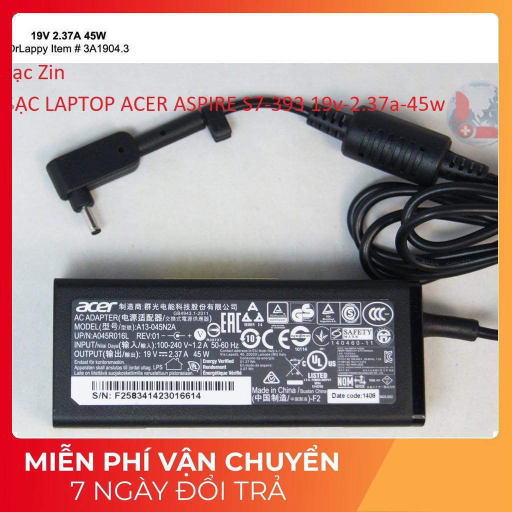 ⚡️[Sạc zin] SẠC LAPTOP ACER ASPIRE S7-393 19V - 2.37A - 45W chân nhỏ 3.0 x 1.1 mm