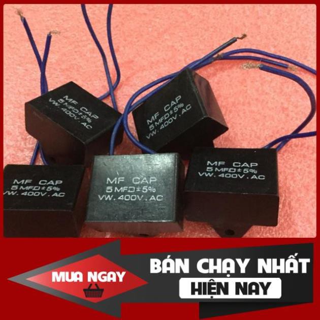 [ShopUyTín] Tụ quạt 5 M/400 v giá cho 5 chiếc [free.ship]