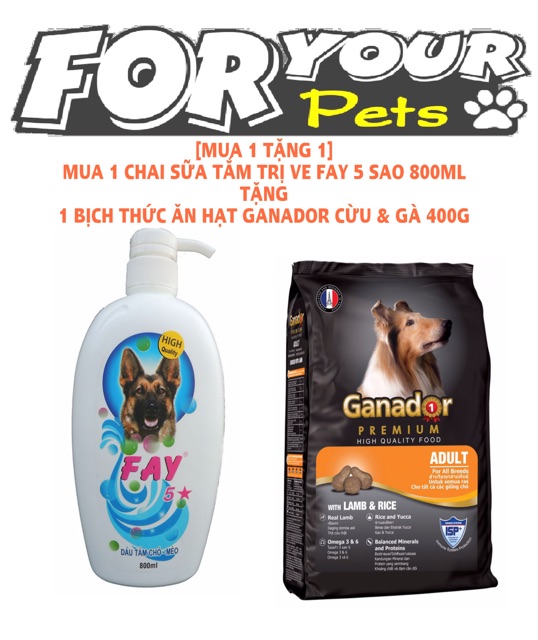 [MUA 1 TẶNG 1]SỮA TẮM FAY 5 SAO 800ML TẶNG GANADOR CỪU&GÀ 400G