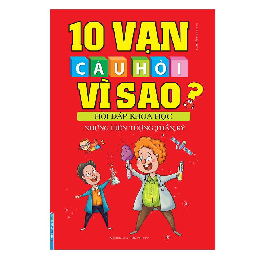 Sách-Combo 2c 10 vạn câu hỏi vì sao hỏi đáp khoa học những hiện tượng thần kỳ và Hỏi đáp khoa học vạn vật quanh ta