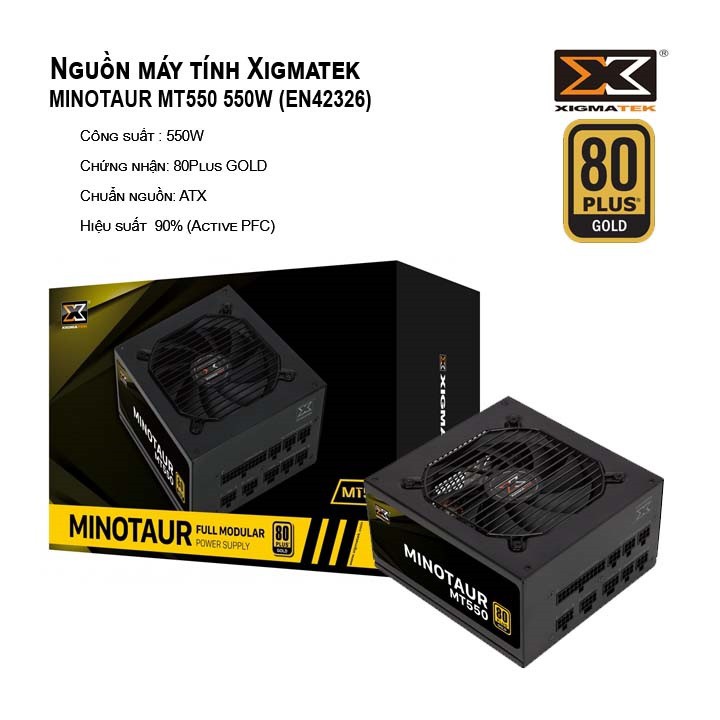 Nguồn công suất thực XIGMATEK MINOTAUR MT550 EN42326/ MT650 EN42333 - 80PLUS GOLD, 100% CÁP RỜI - BH Chính hãng 36 Tháng