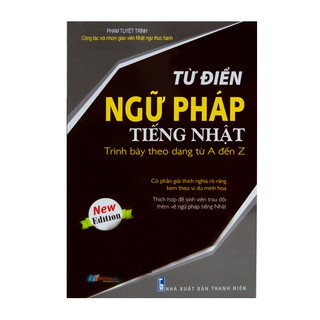 Từ điển ngữ pháp tiếng Nhật trình bày theo dạng từ A đến Z
