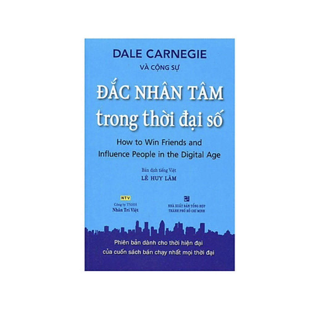 Sách - Đắc Nhân Tâm Trong Thời Đại Số (Tái Bản )