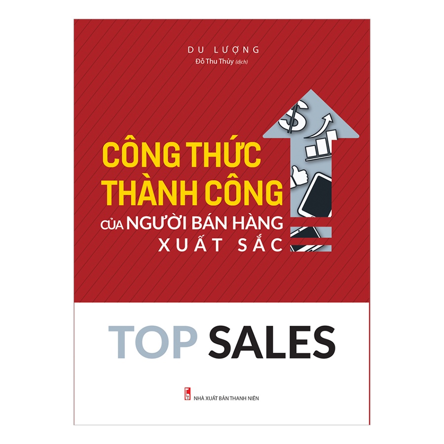 Sách: Top Sales Công Thức Thành Công Của Người Bán Hàng Xuất Sắc ml