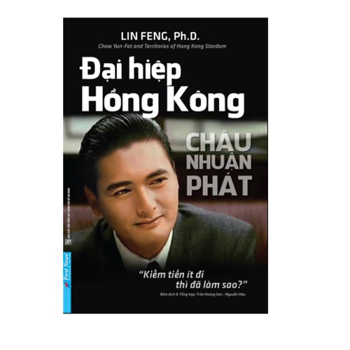 Sách - Đại Hiệp Hồng Kông - Châu Nhuận Phát - 8935086854327