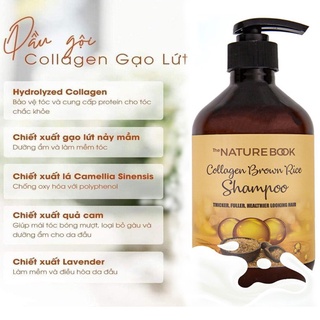 [CHÍNH HÃNG THE NATURE BOOK] CHAI 500ML DẦU GỘI DƯỠNG TÓC CHẮC KHỎE COLLAGEN GẠO LỨT – COLLAGEN BROWN RICE SHAMPOO