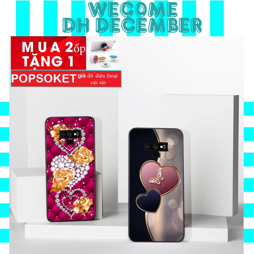 HOT SALE OFF ( 2 ỐP TẶNG 1 POP) Ốp lưng Samsung Galaxy NOTE 9 / NOTE 9 PLUS in hình hoa tinh tế , mới mẻ DH DECEMBER