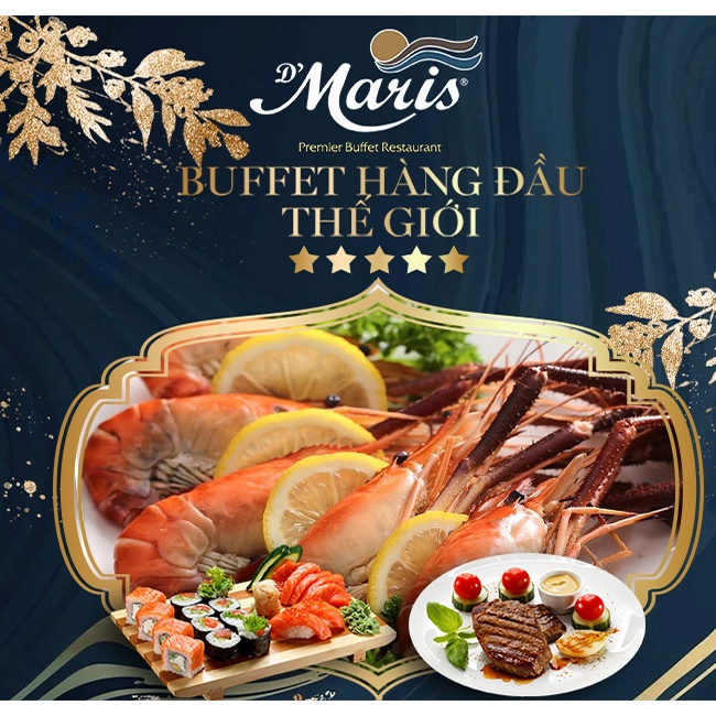 HCM [E-Voucher] D'Maris Parkson Cantavil Quận 2 - Buffet Hải Sản Cao Cấp