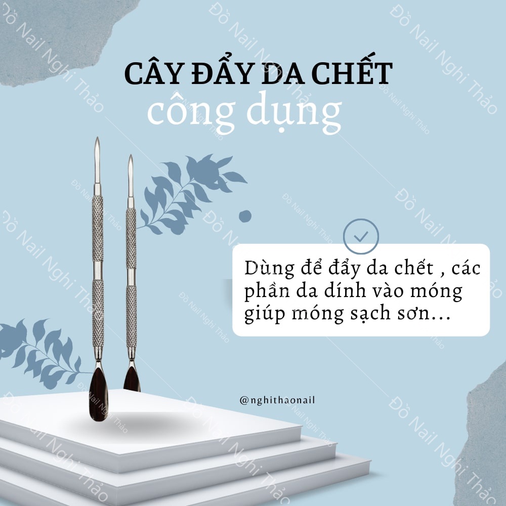 Que đẩy da chết , cây sủi da đẩy móng LADURA