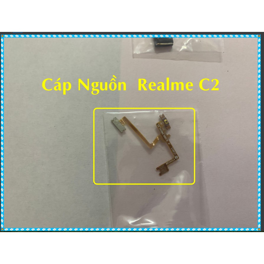 Cáp Nguồn ,Volum Realme C2/A1k dùng chung