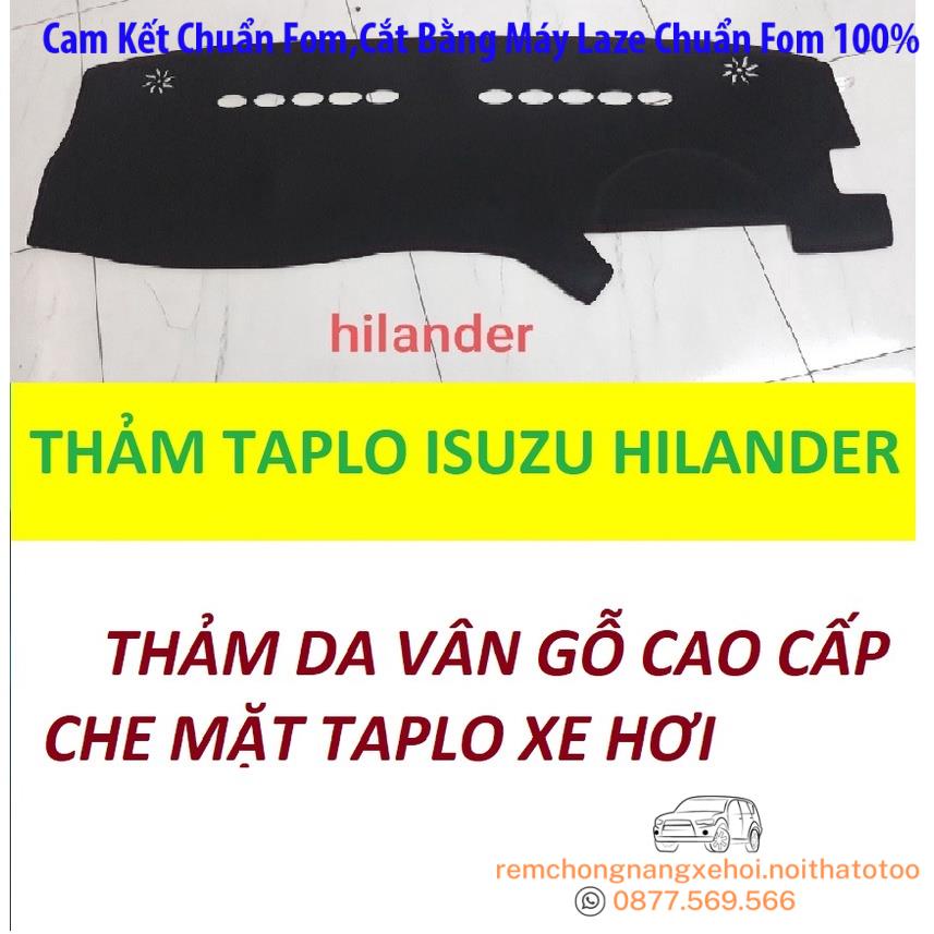 THAM TAPLO DA VÂN GỖ ISUZU HILANDER THẢM TRẢI LÓT TAPLO CAO CẤP 3 LỚP CHỐNG TRƯỢT CHỊU NHIỆT XE HƠI BAO HÀI LÒNG