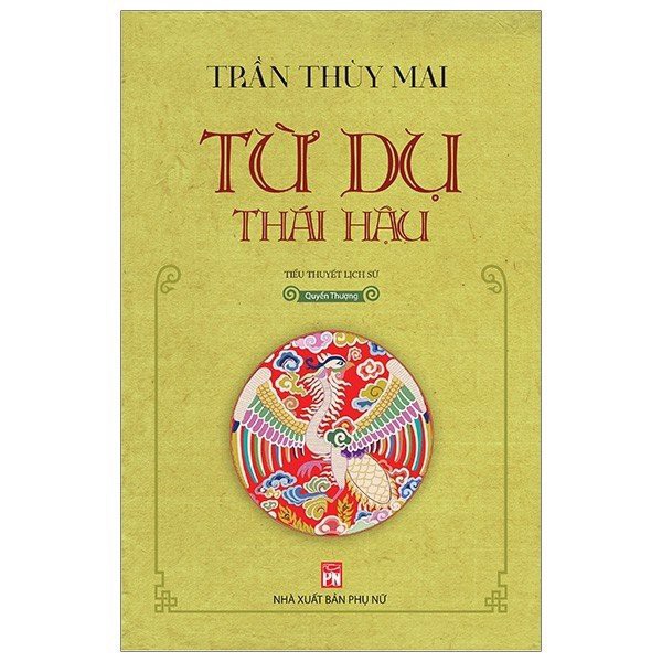 Sách- Từ Dụ Thái Hậu - Quyển Thượng