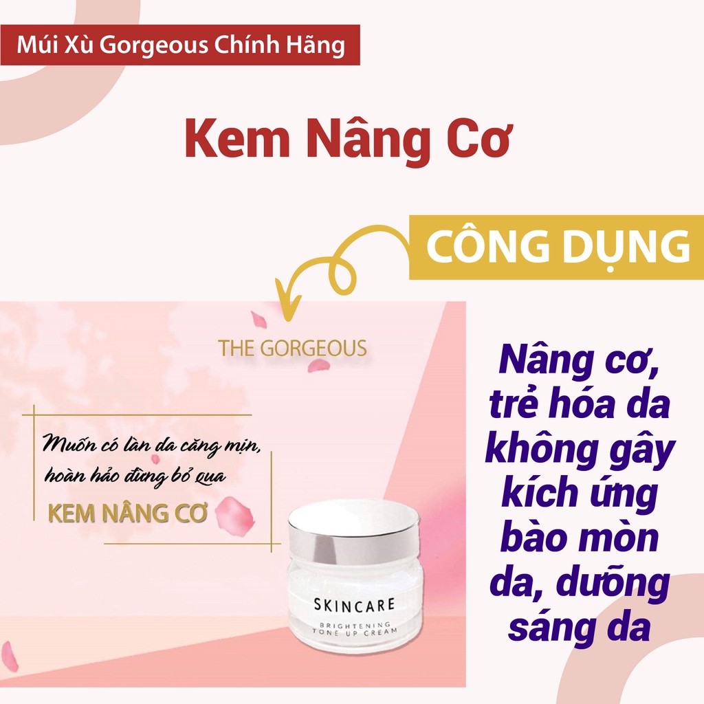 Kem Nâng Cơ Săn Chắc Trẻ Da Gorgeous Chính Hãng