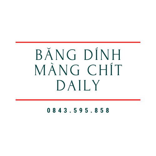 Băng dính  Màng chít Daily