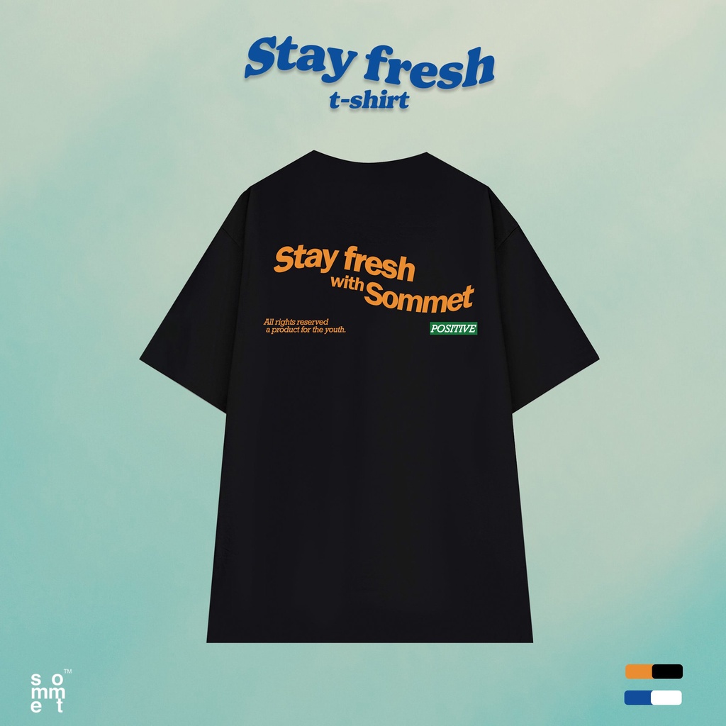 Áo phông cộc tay Stay Fresh - T01