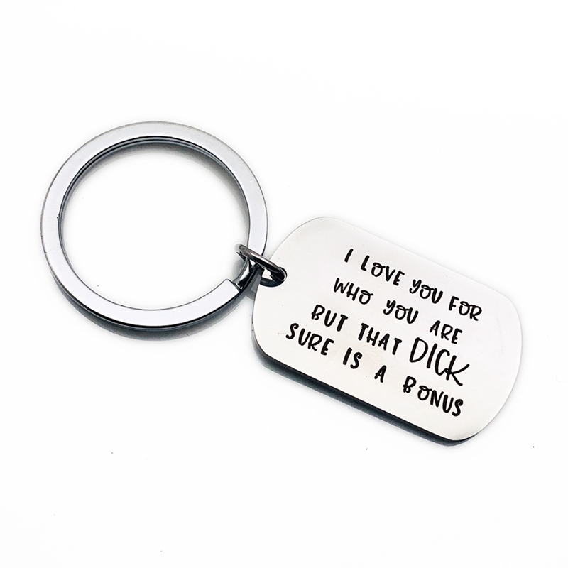 Móc khóa cặp in chữ I Love You For Who You are But that dick thời trang