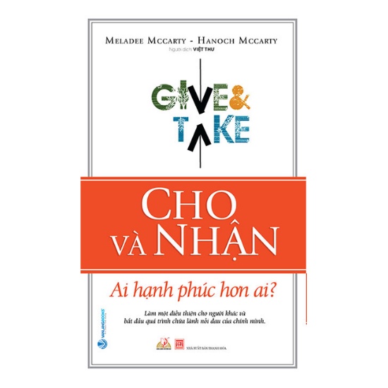 Sách - Cho Và Nhận Ai Hạnh Phúc Hơn Ai?