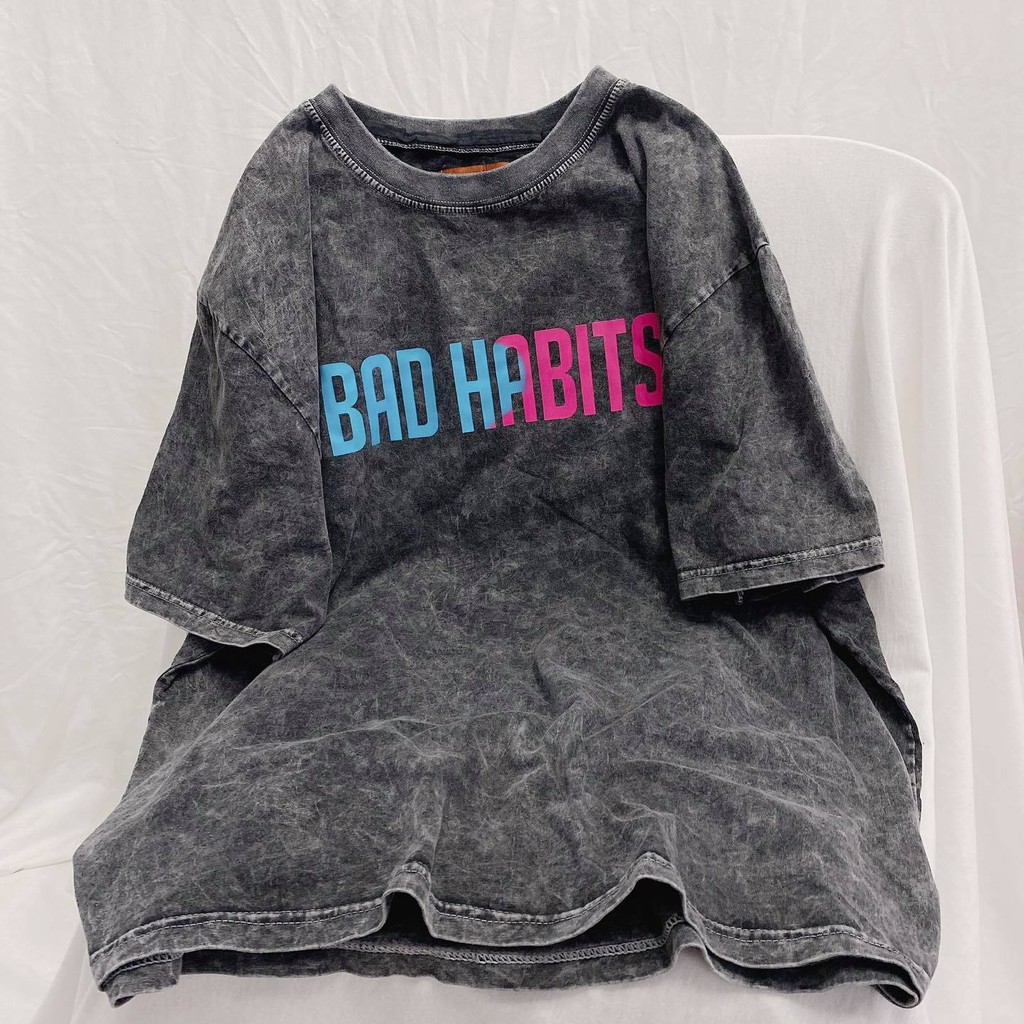 ÁO THUN BAD HABIT LOANG MÀU FORM RỘNG TAY LỠ - CHẤT THUN COTTON 100%