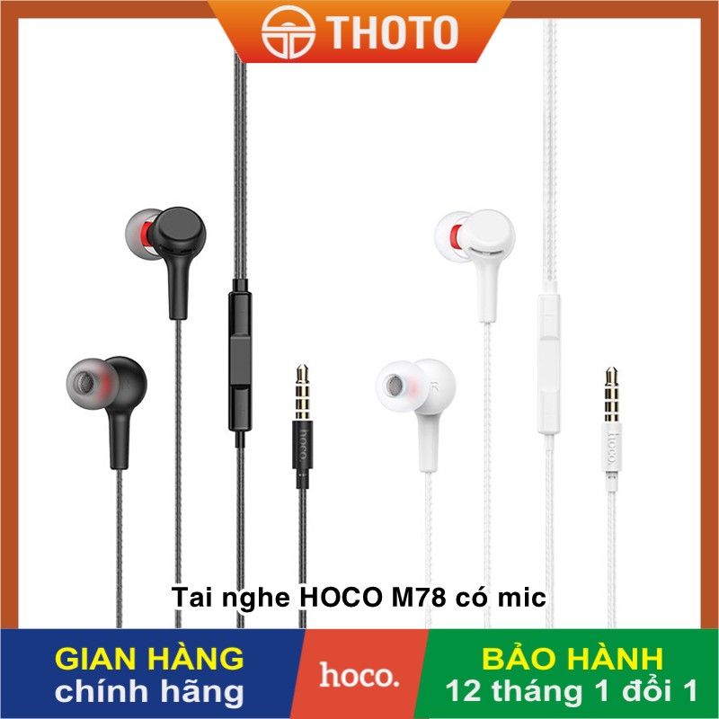 [THOTO] Tai nghe nhét tai có dây kèm mic CHÍNH HÃNG HOCO M78 dài 1,2m jack audio 3.5 mm, có nút điều khiển, âm thanh hay